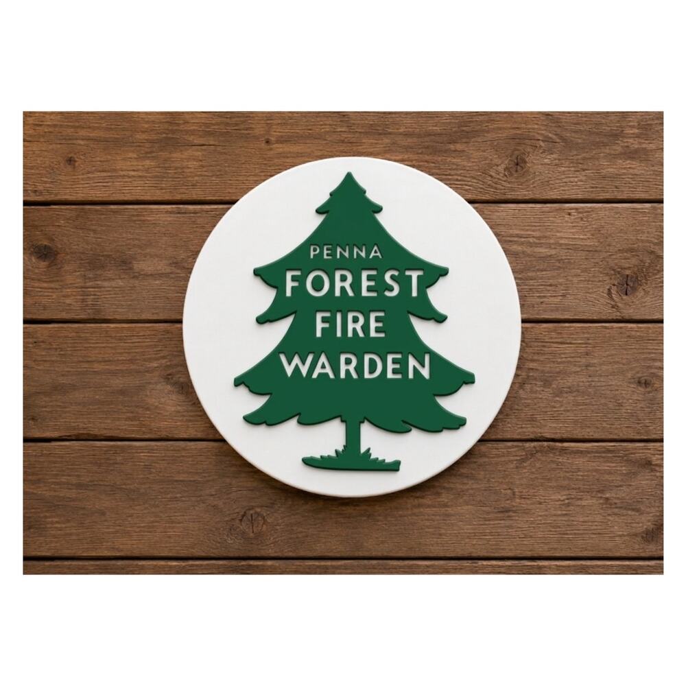 Pennsylvania Forest Fire Warden Sign Forestry DNR Natural Resources Conservation